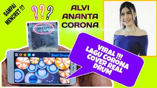 ALVI ANANTA - CORONA | LAGU CORONA LUCU | COVER REAL DRUM