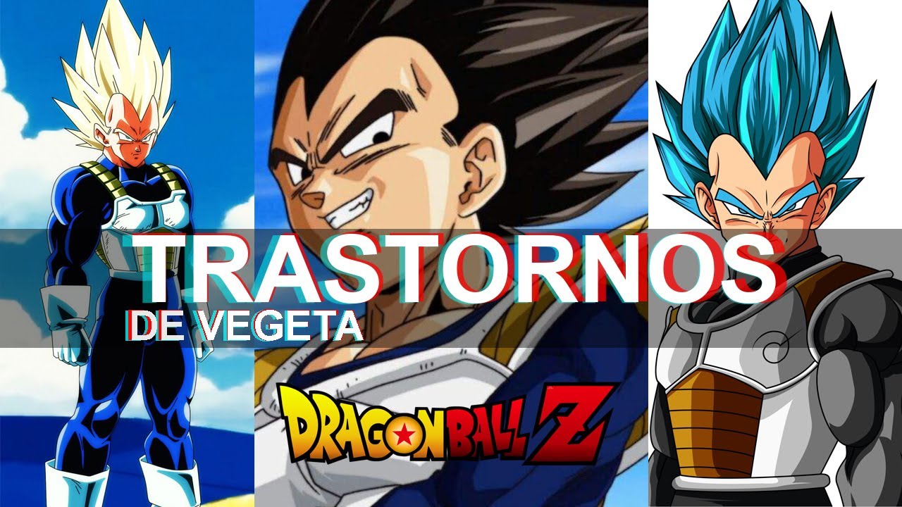 PSICÓLOGO ANALIZA A VEGETA | Dragon Ball Z | Dragon Ball super | Ness