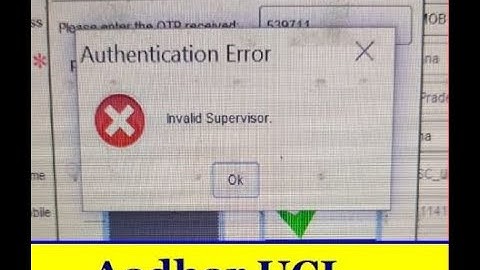 AADHAR UCL INVAILD SUPERVISOR SOLUTION   MARCH 2022