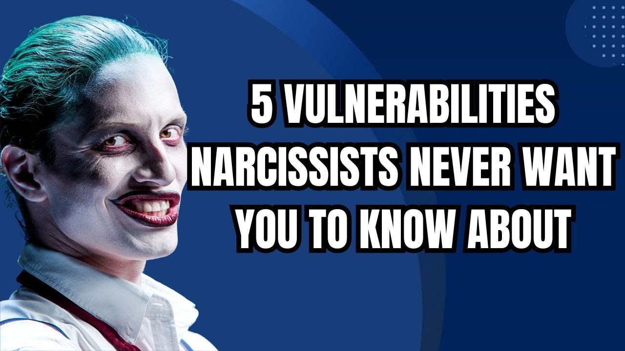 5 Vulnerabilities Narcissists Never Want You to Know About |NPD| # ...