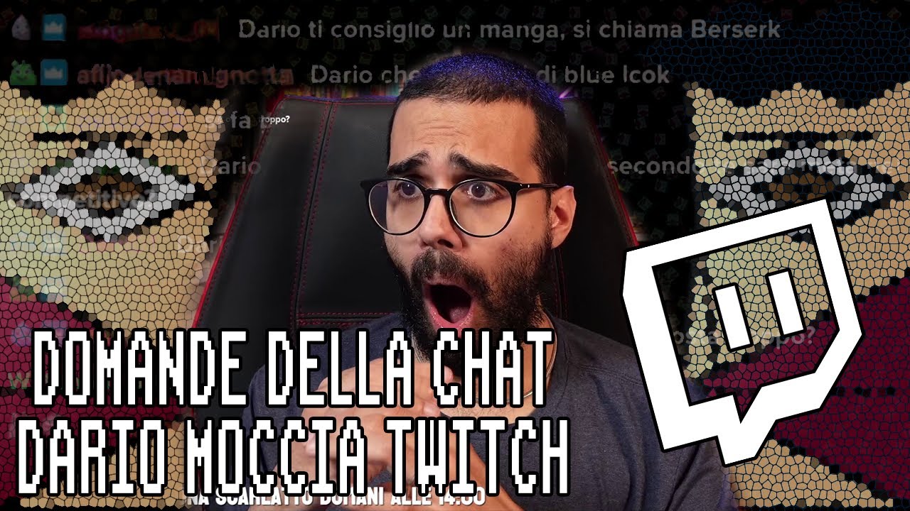 Dario, . . . - Le domande della chat #20