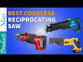 ✅ 7 Best Cordless Reciprocating Saws Reviewed in 2023 [Top Rated]