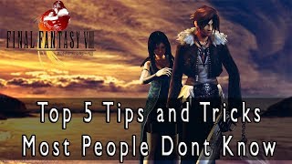 Final Fantasy VIII HD Remaster - Top 5 Tips and Tricks Most People Dont Know