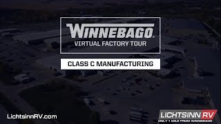 LichtsinnRV.com - Winnebago Industries Class C Motor Home Manufacturing Plant Factory Tour