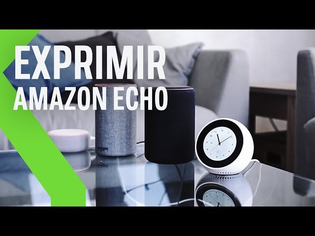 TRUCOS y ACCESORIOS para EXPRIMIR tu  Echo 