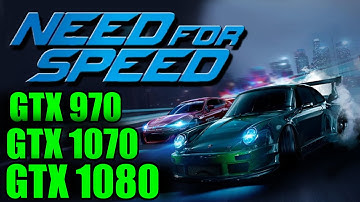 Need for Speed GTX 970 OC - GTX 1070 OC - GTX 1080 OC | 1080p & 1440p | FRAME-RATE TEST