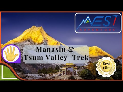 Manaslu Circuit Trek in Nepal With Tsum Valley - 2020