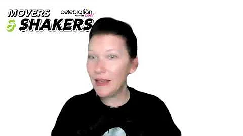 Celebration Magazine Live: Movers and Shakers with...