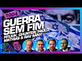 GUERRA SEM FIM: MÁRCIO PITLIUK, GHUNTER, PAULO MATHIAS E RAV SANY - Inteligência Ltda. Podcast #1004