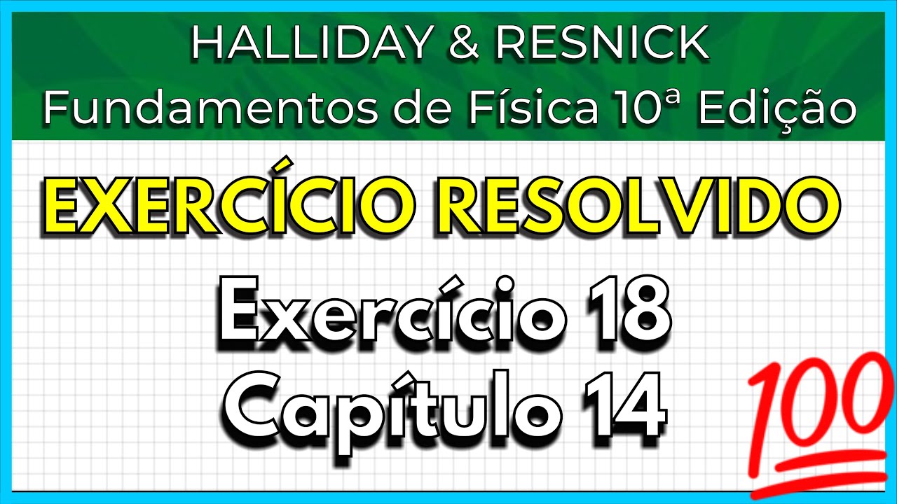 (18-14) Exercício Resolvido - Halliday (Exercício 18 Capítulo 14)