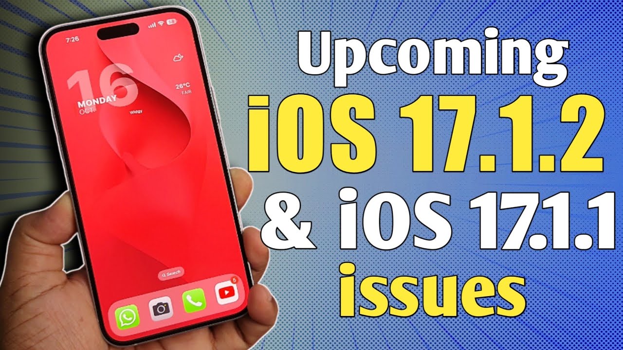 iOS 17.1.2 upcoming updates and iOS 17.2 issues - YouTube