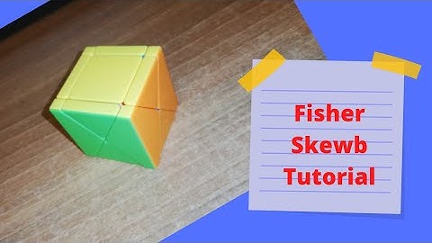 Fisher Skewb Tutorial 😍