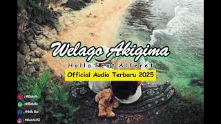 WELAGO AKIGIMA__Holla Feat Alferet__||Official West Papua Musik Terbaru 2025||