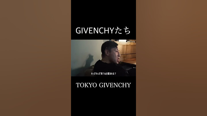 GIVENCHYたち