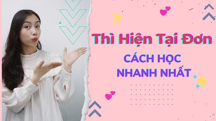 Bài tập chia thì hiện tại đơn lớp 6 năm 2024