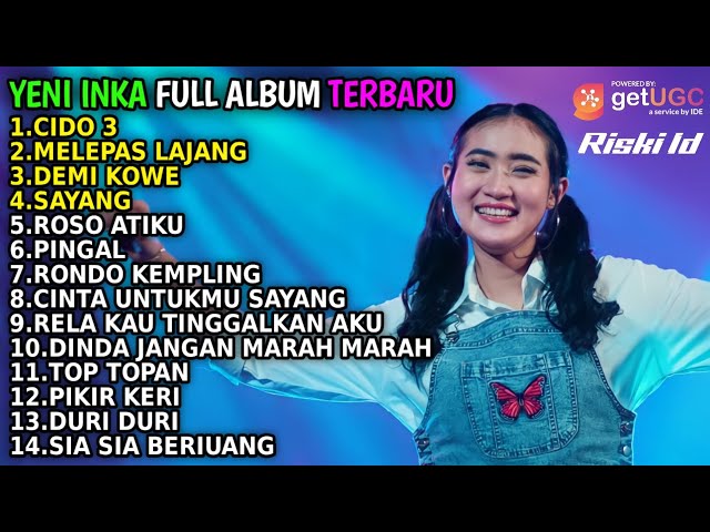 YENI INKA CIDRO 3 FULL ALBUM TERBARU 2022 class=