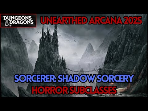 Sorcerer Shadow Sorcery Unearthed Arcana 2025 Horror Subclasses D D 5e 5 5