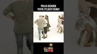 Lato z radiem 2023 - Polka dziadek Remix