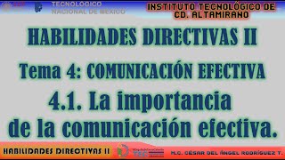 4.1. La importancia de la comunicación efectiva
