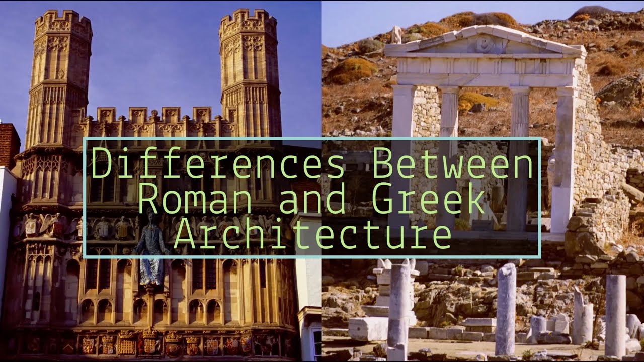 Differences Between Roman And Greek Architecture