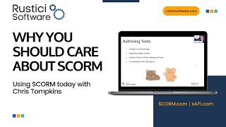 Why you should care about SCORM