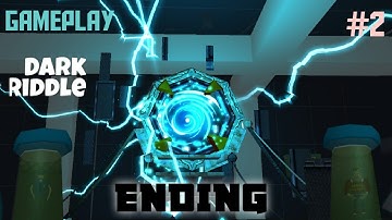 Dark Riddle Ending || Gameplay Part-2 || By G A M E R