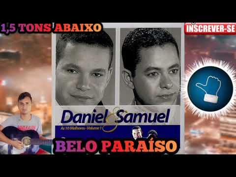 Daniel e Samuel Belo Paraíso 1,5 tons Abaixo Play-Back