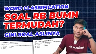 SOAL ASLI REKRUTMEN BERSAMA BUMN WORD CLASSIFICATION