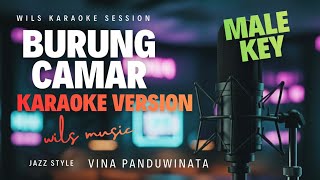 [KARAOKE] BURUNG CAMAR - VINA PANDUWINATA | JAZZ VERSION BY WILS MUSIC (MALE KEY)