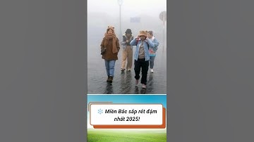 👉 Miền Bắc sắp đón 2 đợt không khí lạnh liên tiếp | Rét đậm nhất 2025 ❄️