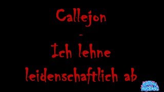 Ich lehne leidenschaftlich ab - Callejon (Lyrics)