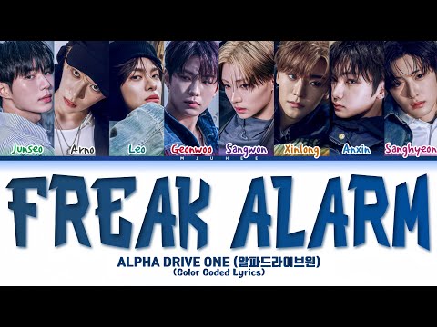 ALPHA DRIVE ONE/ALD1 (알파드라이브원) 'FREAK ALARM' (Color Coded Lyrics)