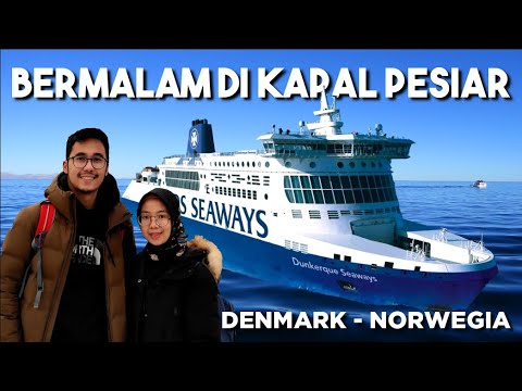 20 JAM NAIK KAPAL PESIAR DARI DENMARK KE NORWEGIA - MINI CRUISE DFDS COPENHAGEN OSLO