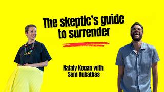 Download Lagu The Skeptic's Guide to Surrender: Sam Kukathas on Collapsing Time and Creating From Ease