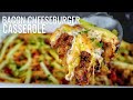 This Bacon Cheeseburger Casserole Is Next Level!