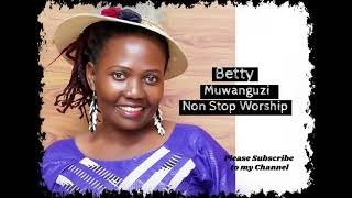 Non Stop Worship - Betty Muwanguzi - Ugandan Music