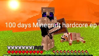 100 days Minecraft hardcore episode 6