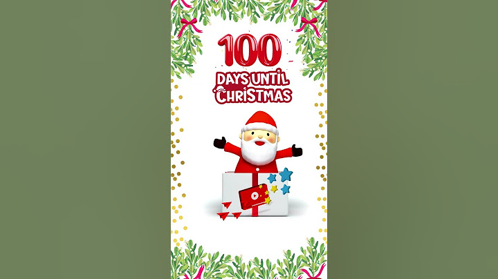 Christmas 2024 Countdown - 100 Days Until Christmas!
