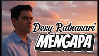 Download Lagu MENGAPA – Desy Ratnasari | Cover Versi AI by Musik Rindu MP3