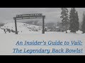 An insiders guide to ski resorts vail ep 17 part dback bowls