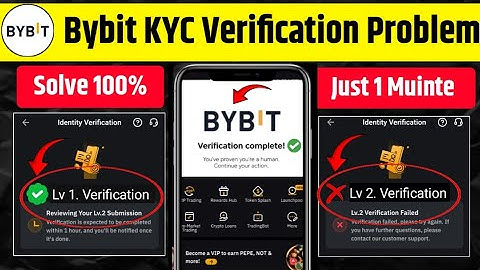 Bybit kyc verification | bybit level 2 verification | bybit account create | bybit kyc verification