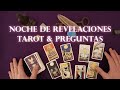 🔮✨TAROT INTERACTIVO BRUJOSE🌟🔮 NOCHE DE REVELACIONES