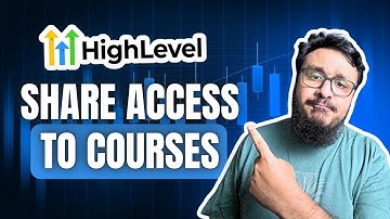Hoe je iemand toegang geeft tot je cursus in GoHighLevel (stap voor stap)