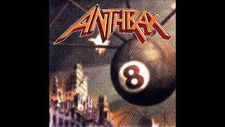 Watch Anthrax The Bends video
