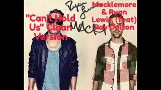 Can't Hold Us Karaoke CLEAN Version! Macklemore & Ryan Lewis (feat) Ray Dalton
