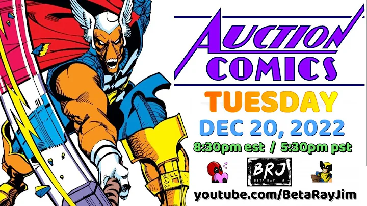 AUCTION COMICS : LIVE on TUESDAY (Dec 20th, 2022) ...