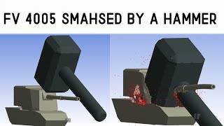 Fv 4005 VS hammer / Viewer request simulation.