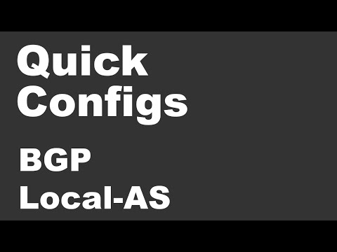 Quick Configs - BGP Local-AS (dual-as, no-prepend, replace-as)