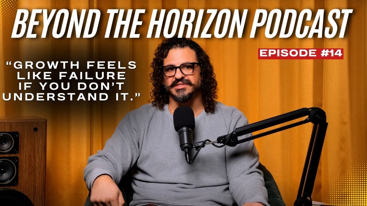 Why Most People Quit Too Early - Beyond the Horizon Episode 14 - YouTube
