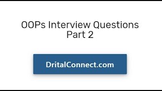 OOPs Interview Questions Part 2